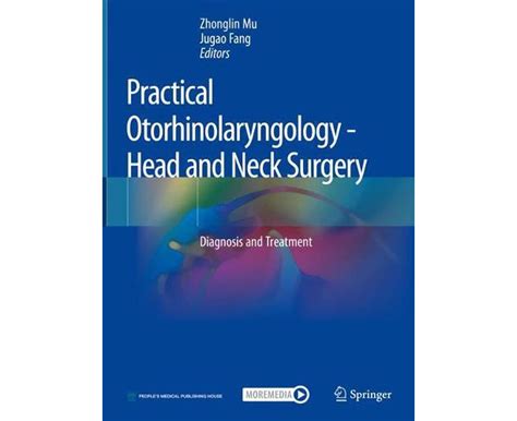 Practical Otorhinolaryngology Head And Neck Surgery Au