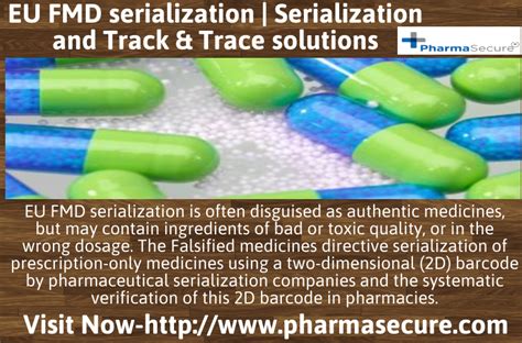 Eu Fmd Serialization Serialization And Track And Trace Solutions