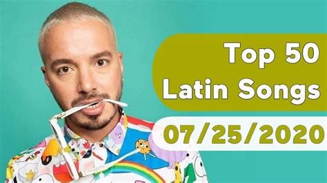 Us Top 50 Latin Songs July 25 2020 Youtube