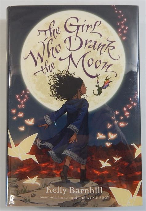 The Girl Who Drank The Moon Von Barnhill Kelly Fine Hardcover 2016
