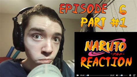 Naruto Reaction Episode 6 A Dangerous Mission Journey To The Land Of