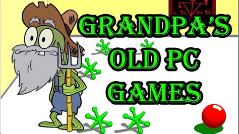 Playing Grandpas Old Pc Games Youtube