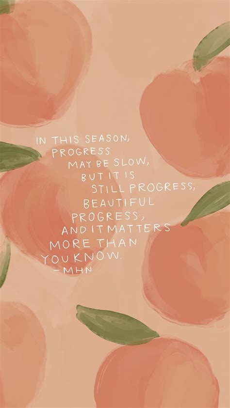 Positive quotes wallpaper iphone 1080×1920 download hd wallpaper wallpapertip. progress quotes, making progress quotes, progress over perfection, journey quotes, healing ...