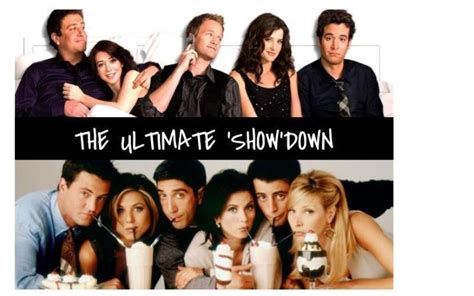 Two Classic Tv Series Friends Vs How I Met Your Mother Which Show Is