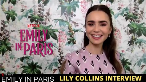 Lily Collins Emily In Paris Interview Youtube