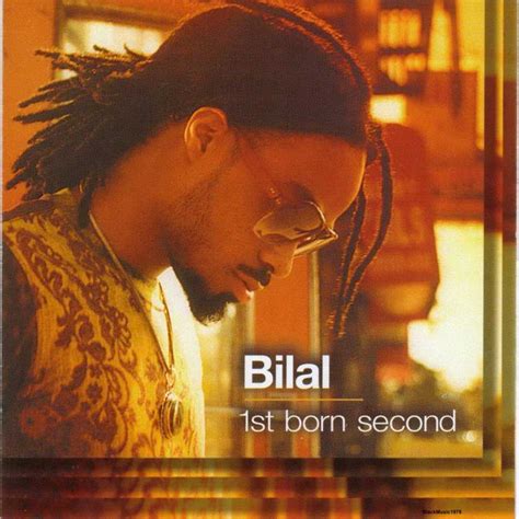 Bilal 2001 1st Born Second