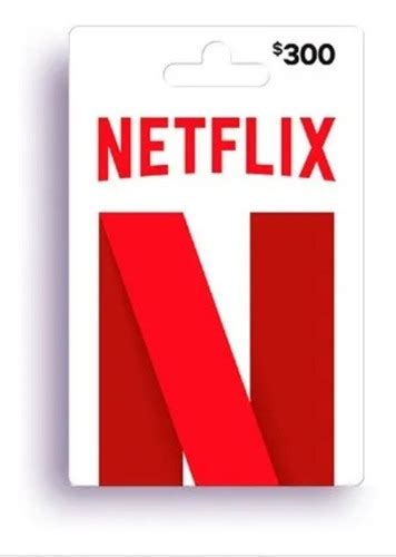 Tarjeta De Regalo Netflix 300 Mercadolibre