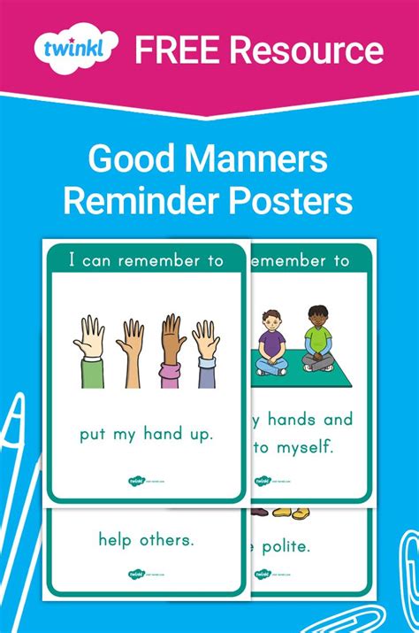 Free Good Manners Reminder Posters Classroom Posters Manners