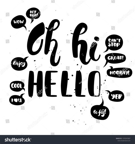 Oh Hi Hello Lettering Speech Bubbles Stock Vector Royalty Free 1376347007