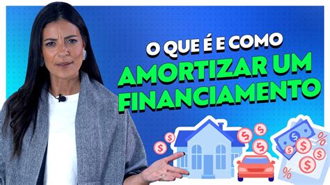 Amortizar Financiamento Caixa Como Quitar Um Financiamento Imobili Rio
