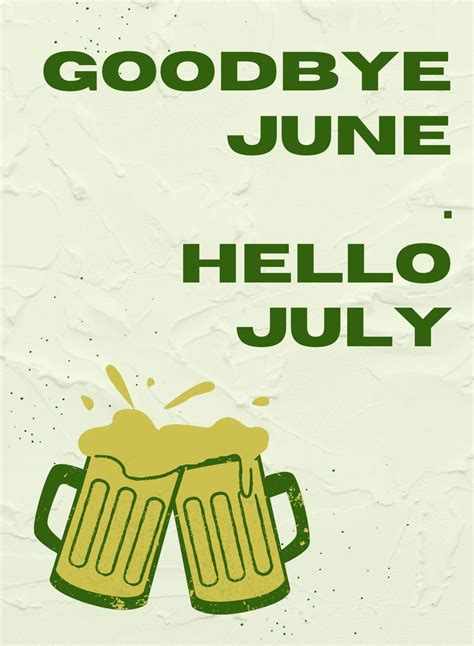 Goodbye June Hello July HD Images to share | Hello july images, Hello july, July images