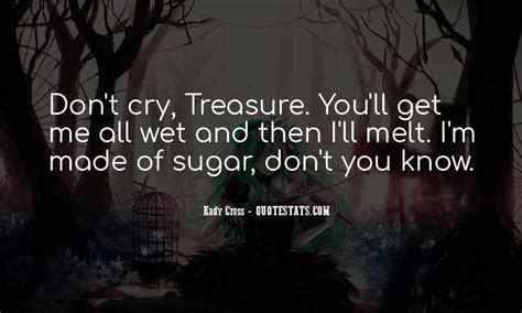 Top 68 You Made Me Cry Quotes Famous Quotes And Sayings About You Made