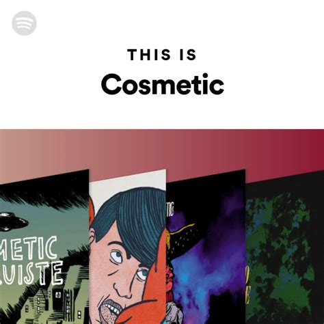 This Is Cosmetic Playlist By Spotify Spotify