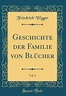Geschichte der Familie Von Blücher, Vol. 2 (Classic Reprint) by ...