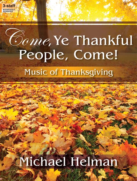 Come Ye Thankful People Come