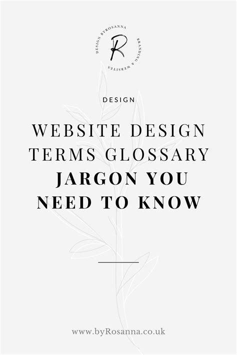A White Background With The Words Website Design Terms Glossary Jargon