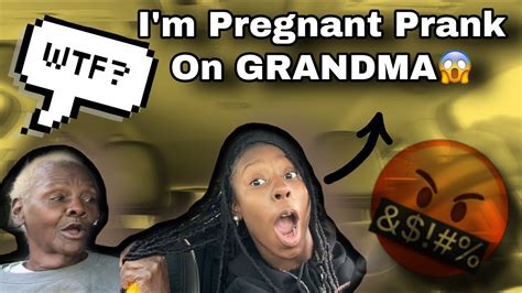 i m pregnant prank on grandma😱 must watch funny asf😭 youtube