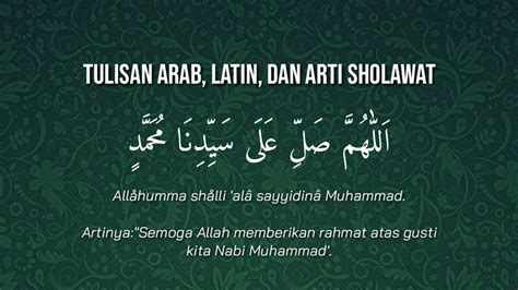 Allahumma Sholli Ala Sayyidina Muhammad Ini Tulisan Arab Latin Dan