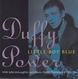 Duffy Power - Little Boy Blue (1992, CD) | Discogs