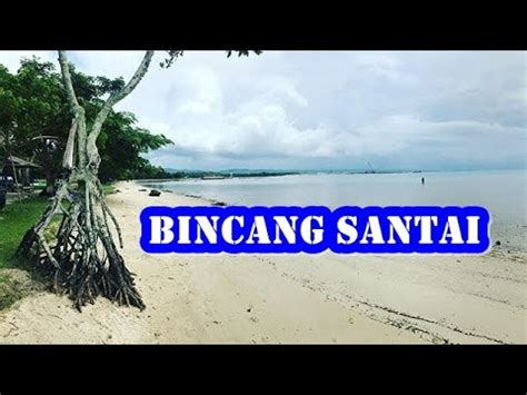 14 мин и 46 сек. Bincang Santai Di Pantai Nambo Abeli Kota Kendari Sulawesi Tenggara - YouTube