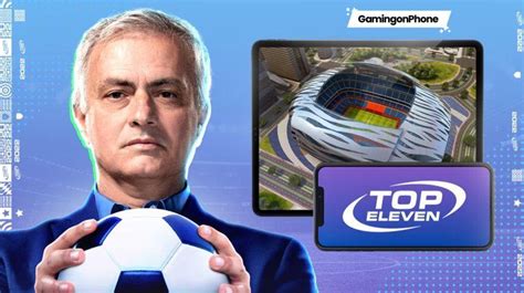 Top Eleven To Introduce Live 3d Matches In The Game