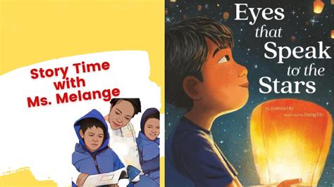 Eyes That Speak To The Stars By Joanna Ho Storytimewithmsmelange Youtube