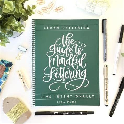 The Guide To Mindful Lettering Hand Lettered Design Llc Lettering