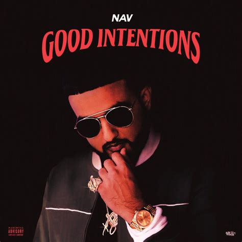 Album Stream Nav Good Intentions Miixtapechiick
