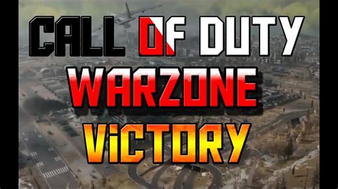 Call Of Duty Warzone Victory My First Win Day 1 Battle Royale☝ Youtube