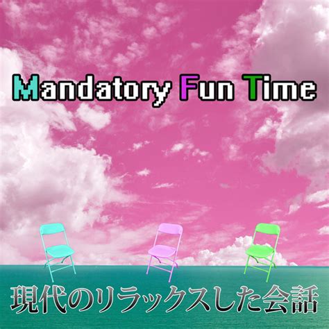 Mandatory Fun Time Podcast On Spotify