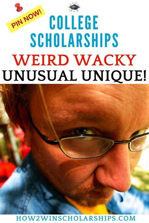 Weird Scholarships For College Schoolarship