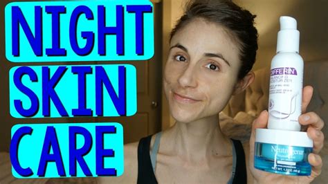 A Dermatologist Shows Her Nightime Skin Care Routine Youtube