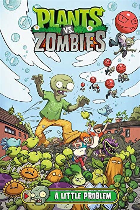 Plants Vs Zombies Volume 14 A Little Problem In 2021 Zombie Plants