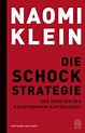 Die Schock-Strategie von Naomi Klein - Fachbuch - bücher.de