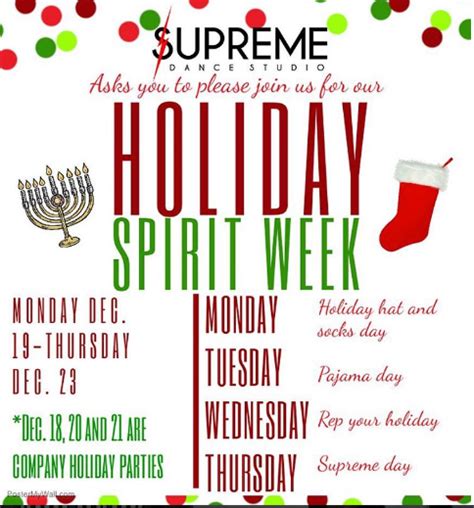 Virtual spirit week ideas are ways to celebrate the occasion with remote teams. Holiday Spirit Week!!! — Supreme Dance Studio