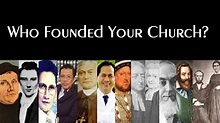 Who Founded YOUR Church? - YouTube