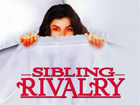 Sibling Rivalry 1990 Rotten Tomatoes