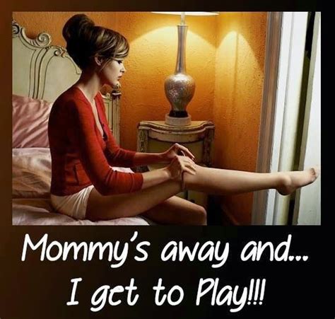 Tg Captions And More Mommy Is Away Sissy Stuff Pinterest Tg Captions