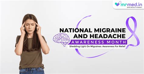 National Migraine And Headache Awareness Month