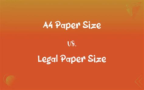 a4 paper size vs legal paper size what s the difference