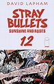 Sunshine & Roses 12 | Stray Bullets Wiki | Fandom