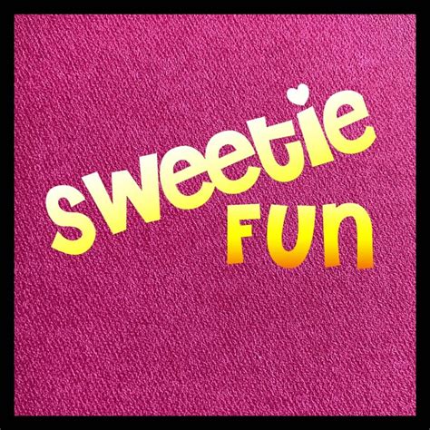 Sweetie Fun