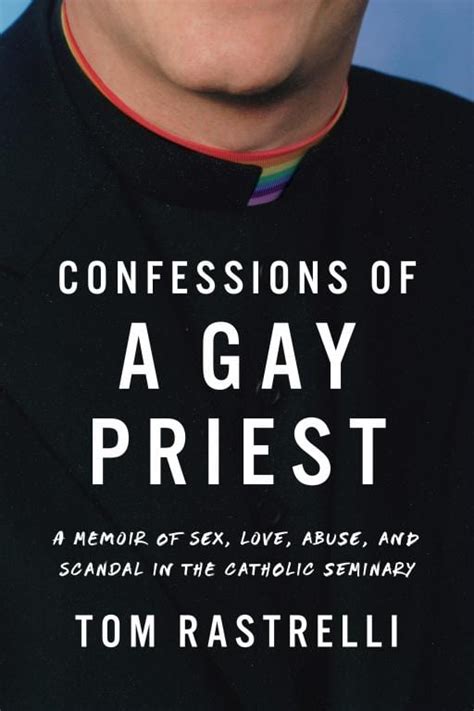 Confessions Of A Gay Priest Book Review Linda LaScola