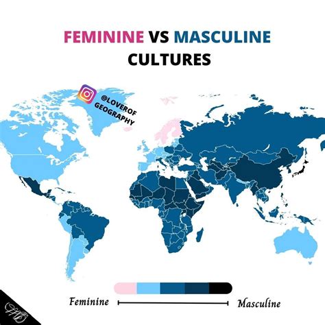 The Most Masculine And Feminine Countries Maps On The Web