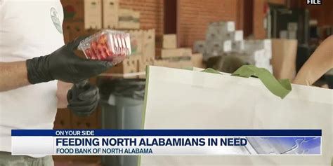 Food Bank Of North Alabama Works To Make Sure Nobody Goes Hungry This