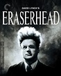 Eraserhead (1977) | The Criterion Collection