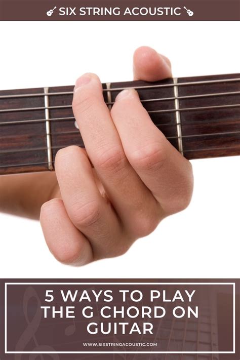 5 Ways To Play The G Chord On Guitar