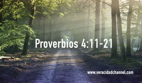 Palabras De Sabiduría 40 Proverbios 411 21 Veracidad Channel