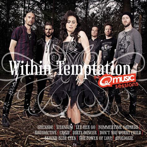 The Q Music Sessions By Within Temptation On Spotify