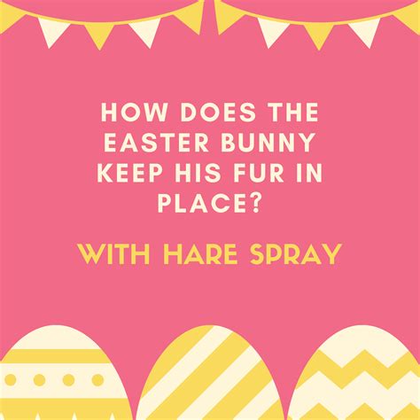 40 Funny Easter Jokes And Puns Everyone Will Love Work Jokes Puns